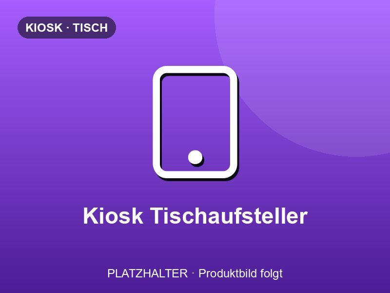 Self-Order-Kiosk Tischaufsteller