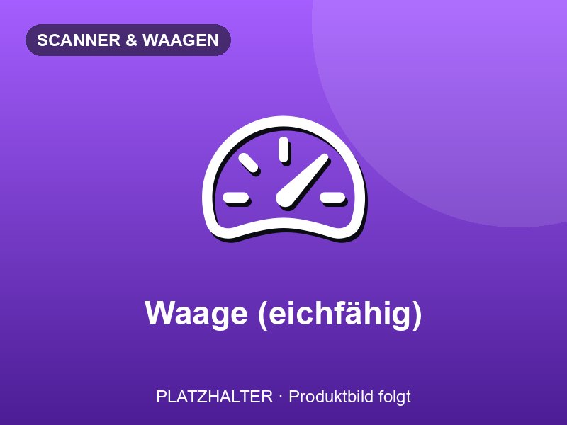 Eichfähige Waage