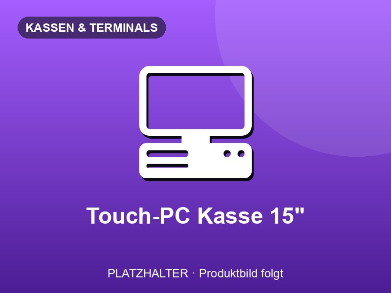 Touch-PC Kasse 15 Zoll